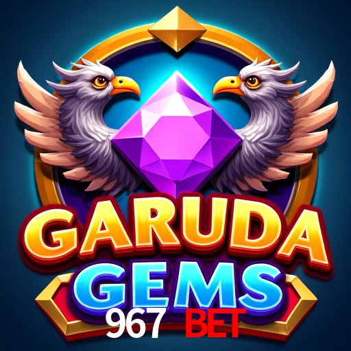 967 Bet